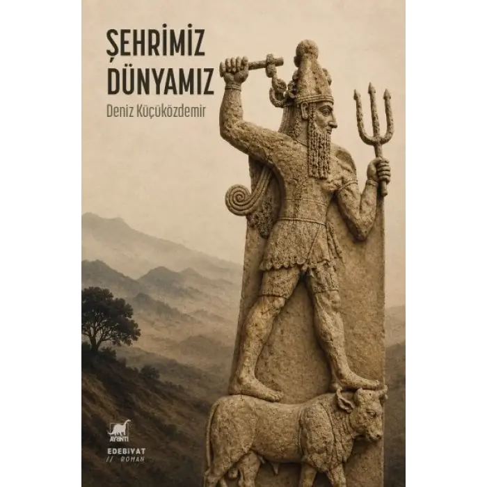 Şehrimiz, Dünyamız