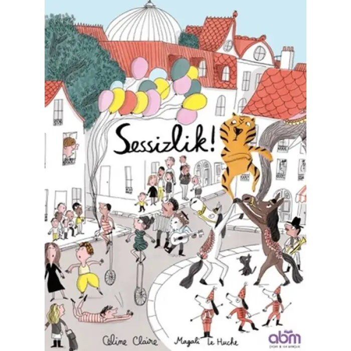 Sessizlik!