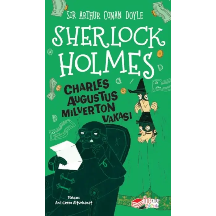 Sherlk Holmes Charles Augustus Milverton Vakası