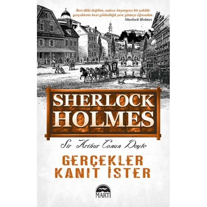 Sherlk Holmes - Gerçekler Kanıt İster