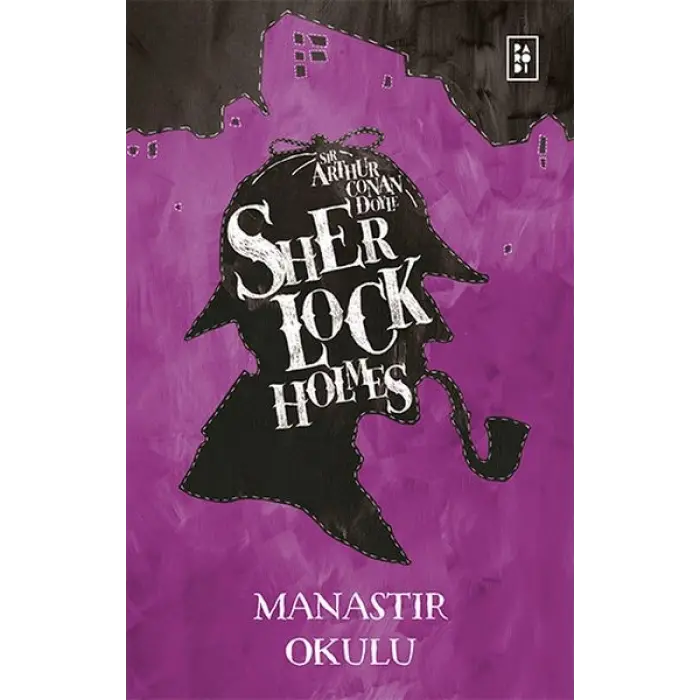 Sherlk Holmes - Manastır Okulu