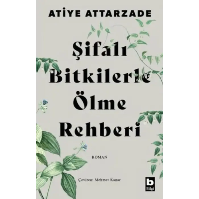 Şifalı lerle Ölme Rehberi