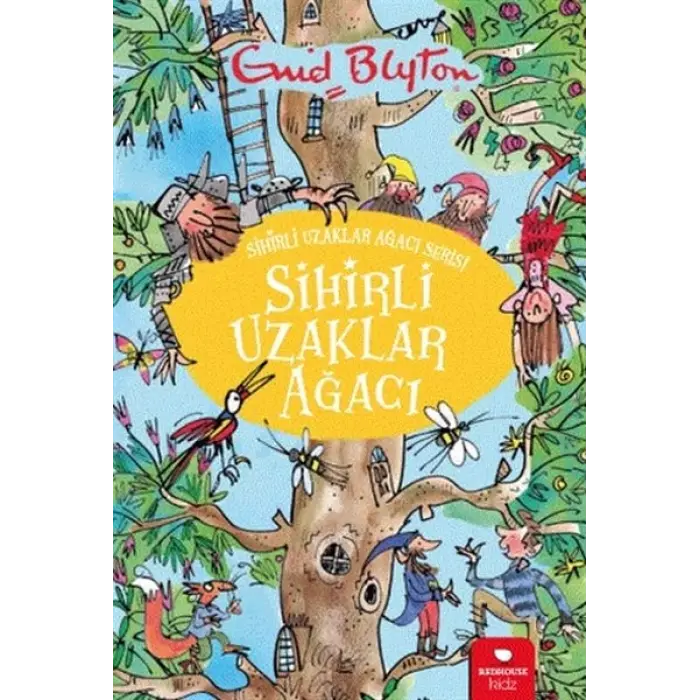 Sihirli Uzaklar Ağacı - Sihirli Uzaklar Ağacı Serisi