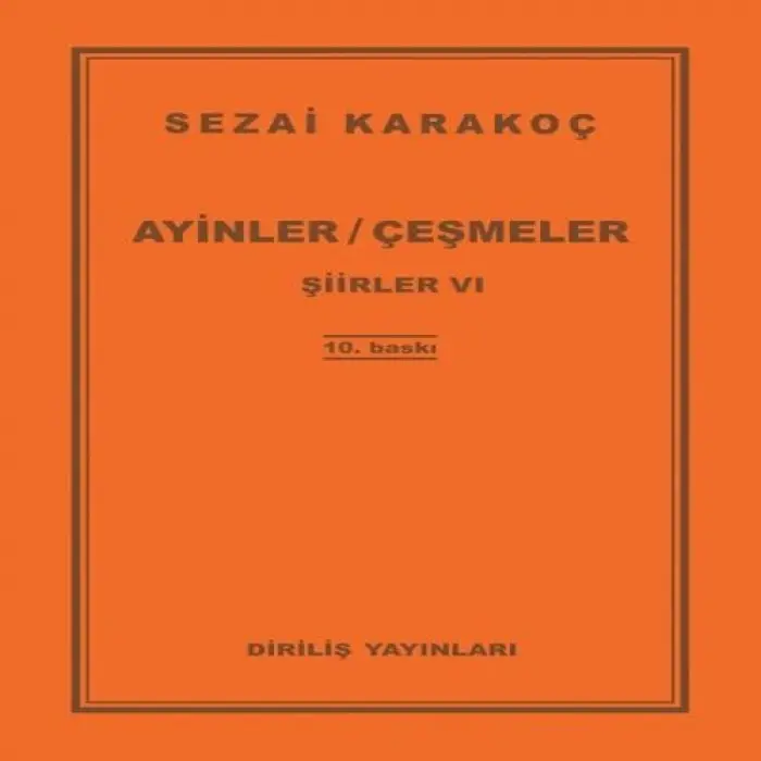 Şiirler 6 - Ayinler Çeşmeler