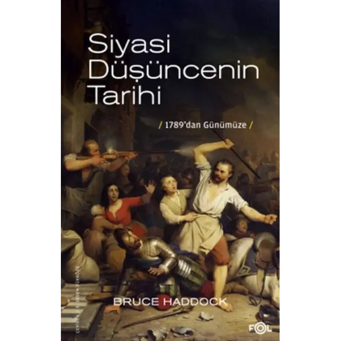 Siyasi Düşüncenin Tarihi –1789’dan günümüze–