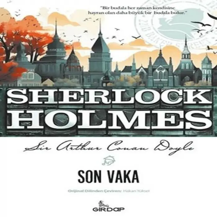 Son Vaka - Sherlk Holmes    
