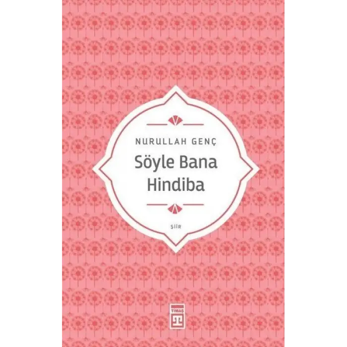Söyle Bana Hindiba