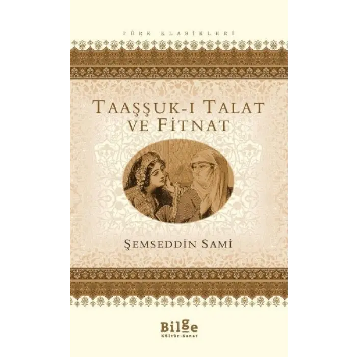 Taaşşuk-ı Talat ve Fitnat