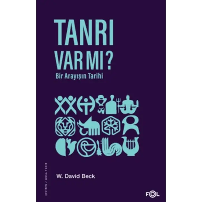 Tanrı Var mı? Bir Arayışın Tarihi