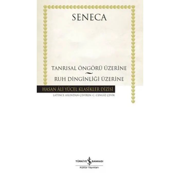 Tanrısal Öngörü Üzerine - Ruh Dinginliği Üzerine - Hasan Ali Yücel Klasikleri