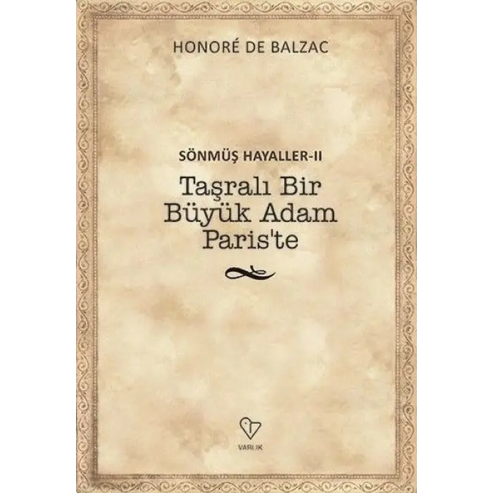 Taşralı Bir Büyük Adam Paris’te