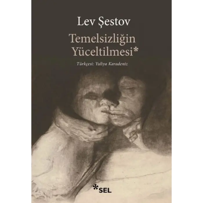 Temelsizliğin Yüceltilmesi