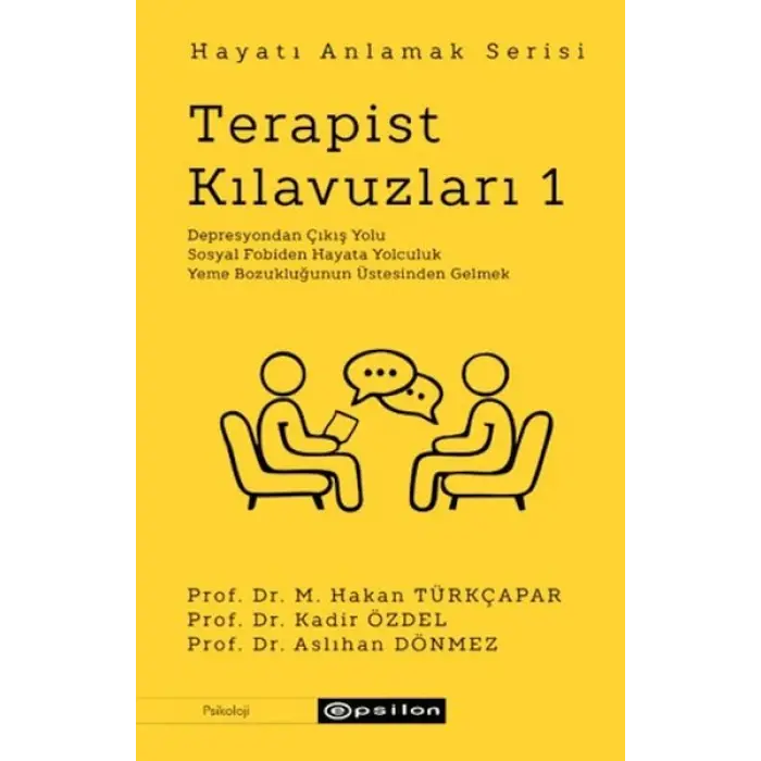 Terapist Kıluzları 1 - Hayatı Anlamak Serisi