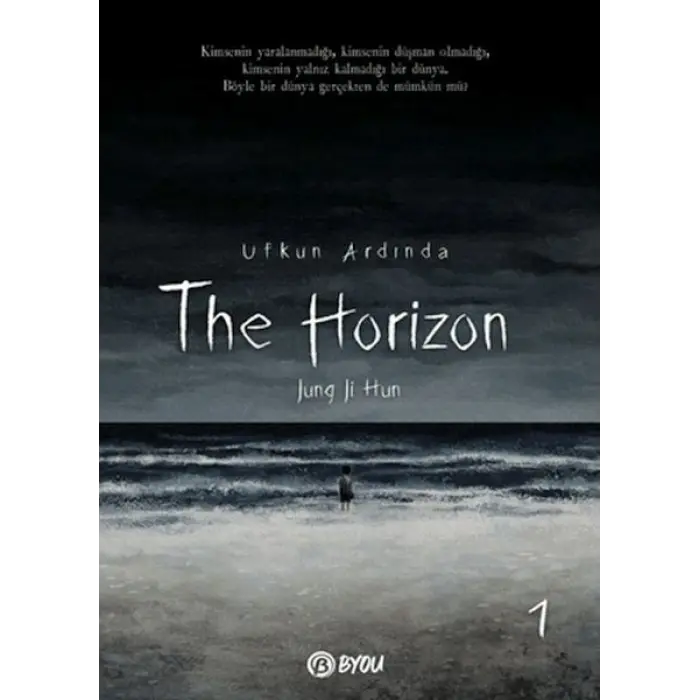 The Horizon - Ufkun Ardında 1