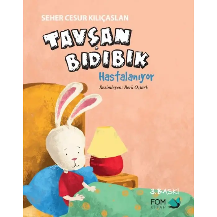 Tşan Bıdıbık Hastalanıyor