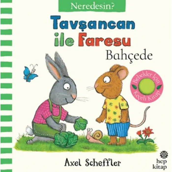Tşancan İle Faresu Bahçede - Neredesin?