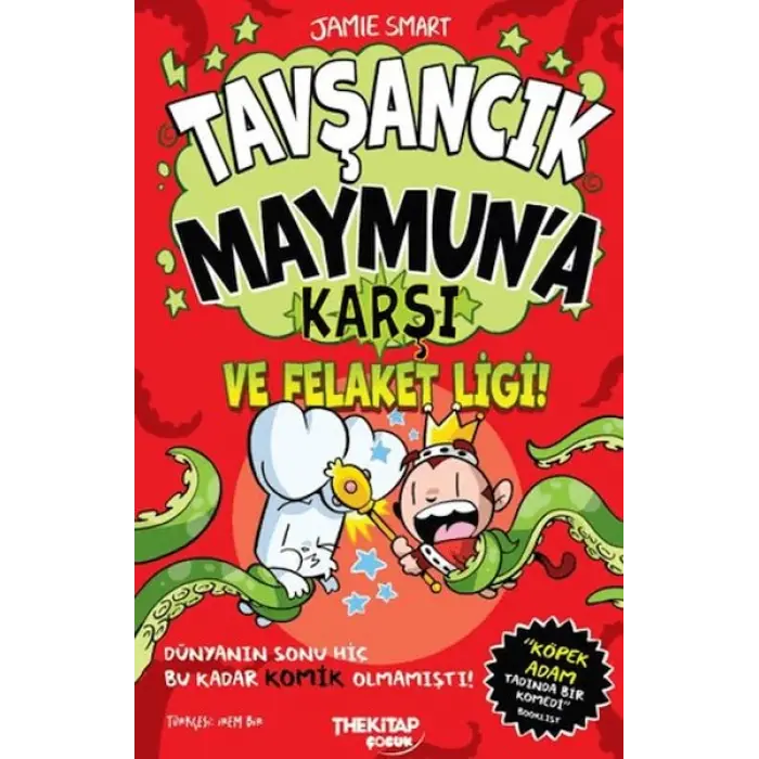 Tşancık Maymun’a Karşı ve Felaket Ligi