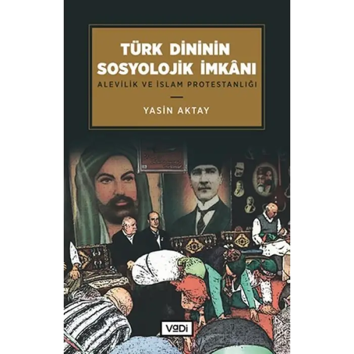 Türk Dininin Sosyolojik İanı