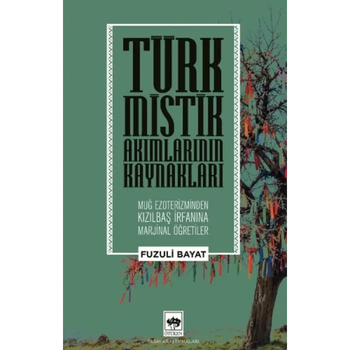 Türk Mistik Akımlarının Kaynakları