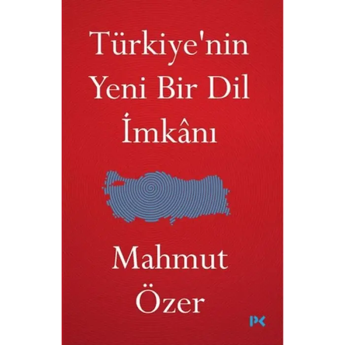Türkiyenin Yeni Bir Dil İanı