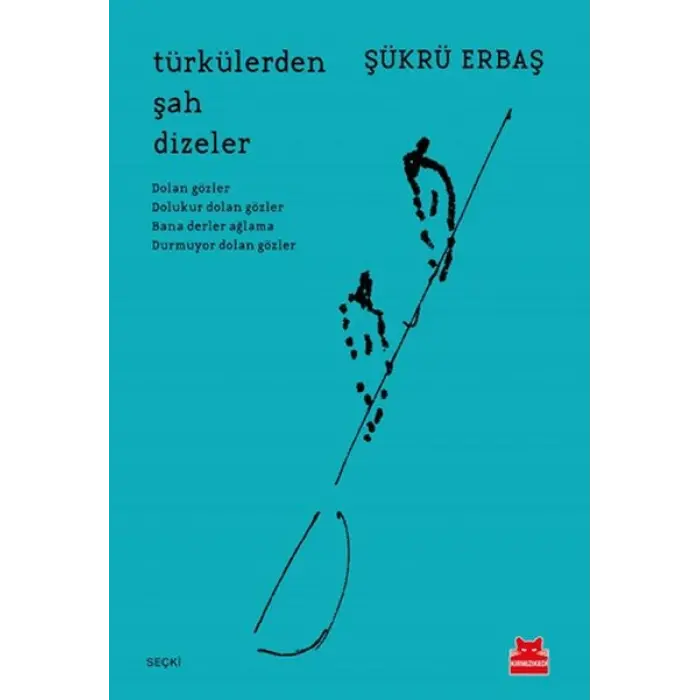 Türkülerden Şah Dizeler