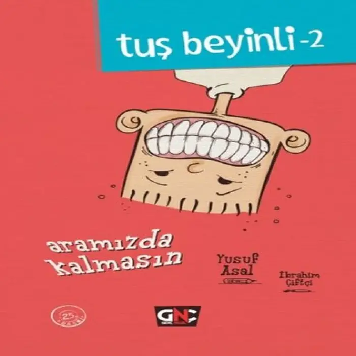 Tuş Beyinli 2 - Aramızda Kalmasın