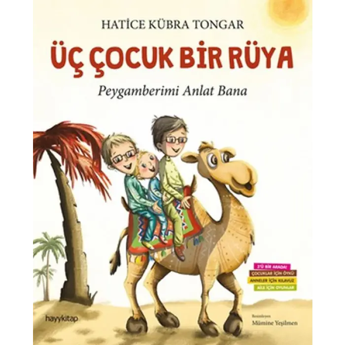 Üç Çuk Bir Rüya - Peygamberimi Anlat Bana