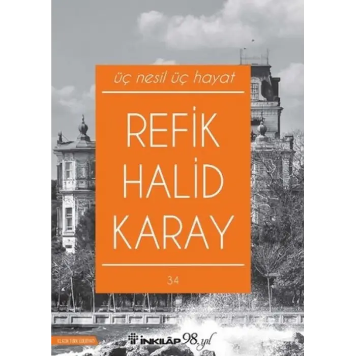 Üç Nesil Üç Hayat (Yeni Kapak)