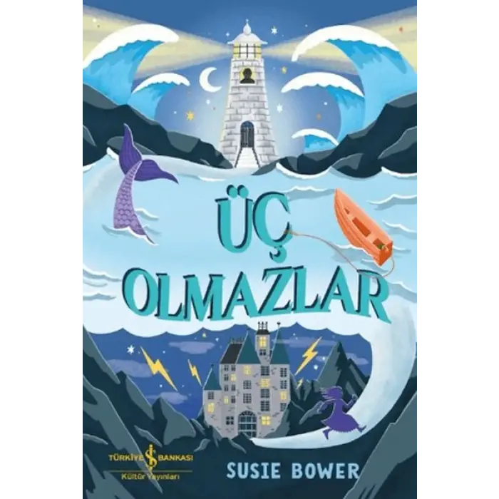 Üç Olmazlar