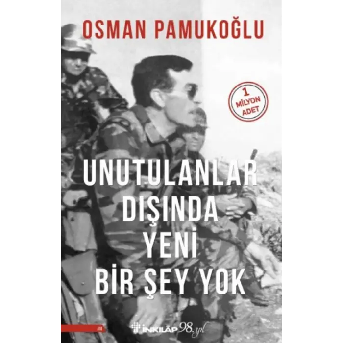 Unutulanlar Dışında Yeni Bir Şey