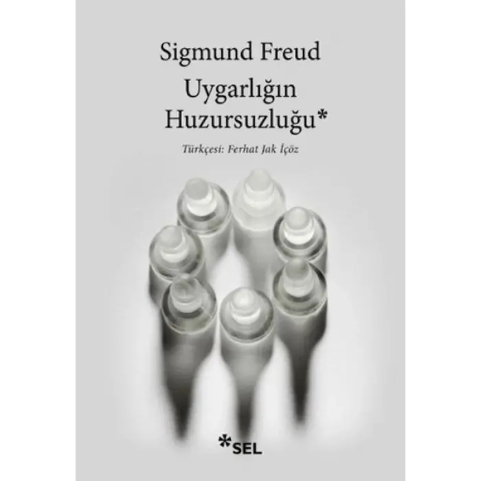 Uygarlığın Huzursuzluğu