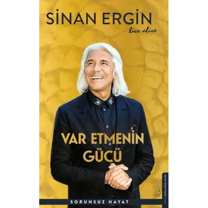 Var Etmenin Gücü