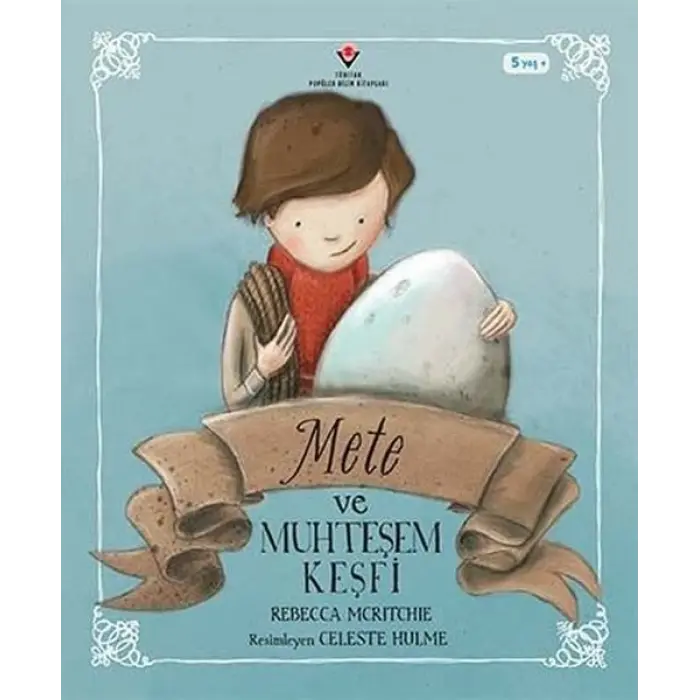 ve Muhteşem Keşfi