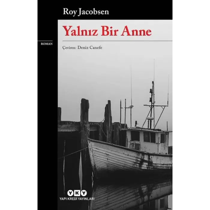 Yalnız Bir Anne