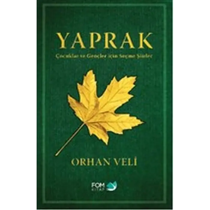 Yaprak - Çuklar ve Gençler için Seçme Şiirler