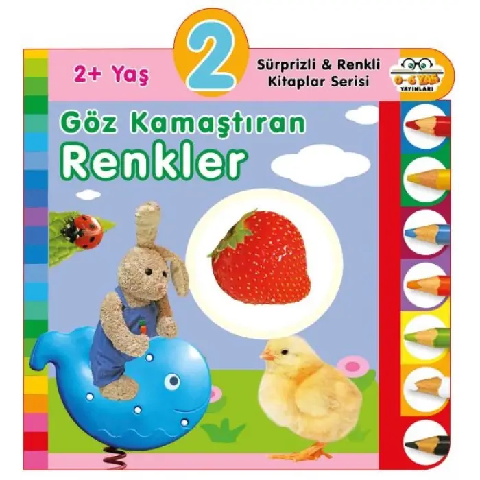 Yaş Göz ştıran Renkler (2+Yaş)