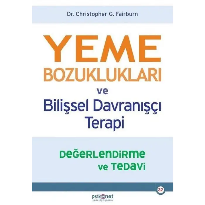 Yeme Bozuklukları ve Bilişsel Dranışçı Terapi