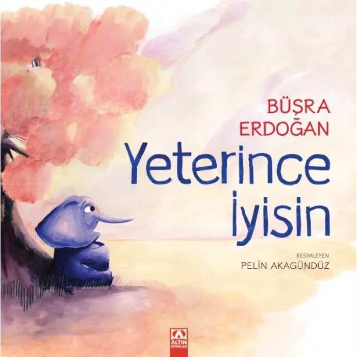 Yeterince İyisin