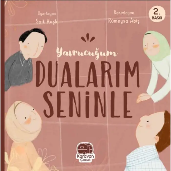 Yrucuğum Dualarım Seninle