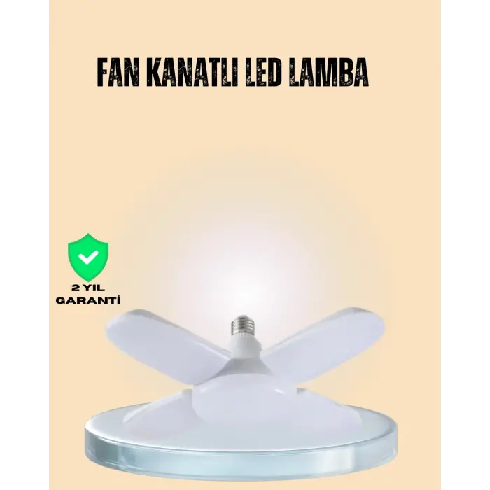 Yüksek Işık Güçlü LED Ampül 4 Kollu Katlanır Pervane Tasarım
