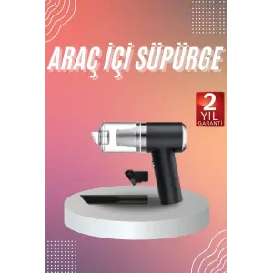 Araç İçi Süpürge Kablosuz Şarjlı Elektrikli Süpürge Elde Taşınabilir