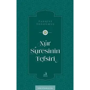 N?r Suresinin Tefsiri [Unbound] [Dec 30, 2024] Fahriye Erdo?mu?