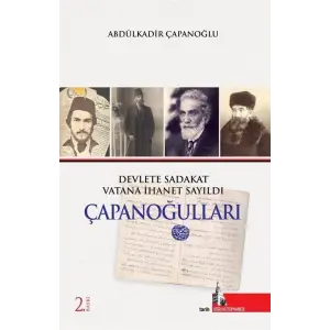 ?apano?ullar? Devlete Sadakat Vatana ?hanet Say?ld? [Unbound] [Dec 30, 2023] Eser Sahibi Yok and Abd?lkadir ?apano?lu