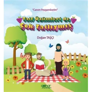 Taif ?z?mleri de ?ok Tatl?ym?? - ?Can?m Peygamberim? [Paperback] [Mar 27, 2025] Do?an Ta?