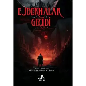 Ejderhalar Ge?idi [Paperback] [Sep 22, 2025] Kolektif