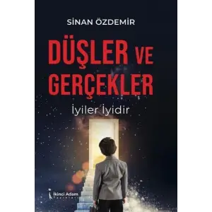 D??ler ve Ger?ekler: ?yiler ?yidir [Paperback] [Jan 01, 2025] Sinan ?zdemir