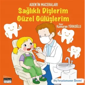 Sa?l?kl? Di?lerim G?zel G?l??lerim [Paperback]