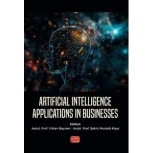 Artificial Intelligence Applications in Businesses [Paperback]