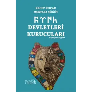 T?rk Devletleri Kurucular? [Unbound] [Nov 14, 2024] Recep Ko?ak , Mustafa S???t