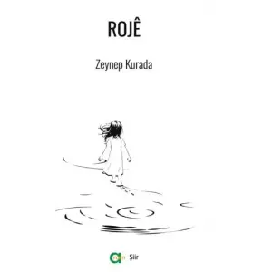Roje [Unbound] [Nov 14, 2024] Zeynep Kurada